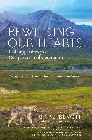 Rewilding Our Hearts