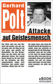 Attacke auf Geistesmensch