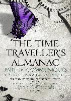 Time Traveller's Almanac Part IV - Communiques