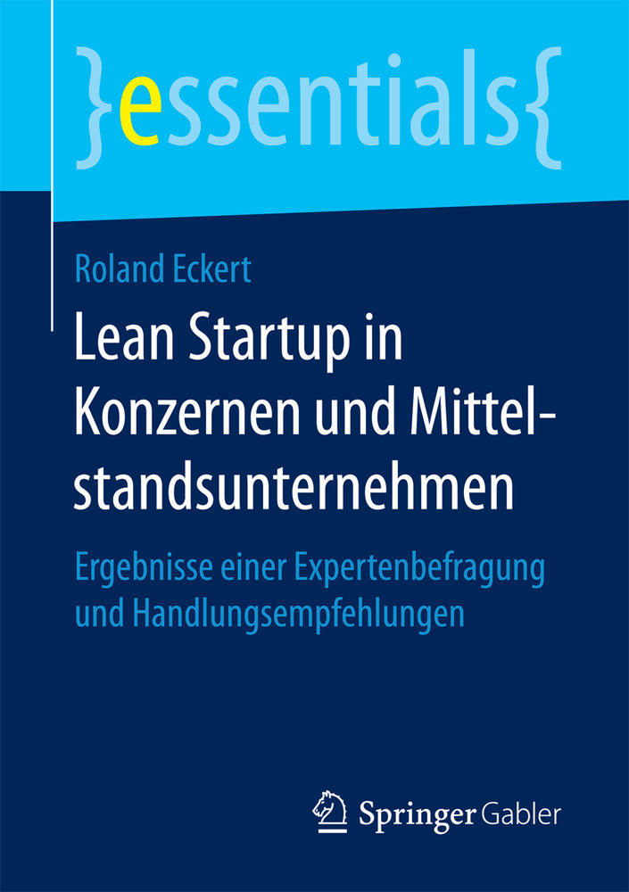 Lean Startup in Konzernen und Mittelstandsunternehmen