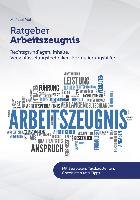 Ratgeber Arbeitszeugnis