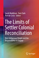 The Limits of Settler Colonial Reconciliation