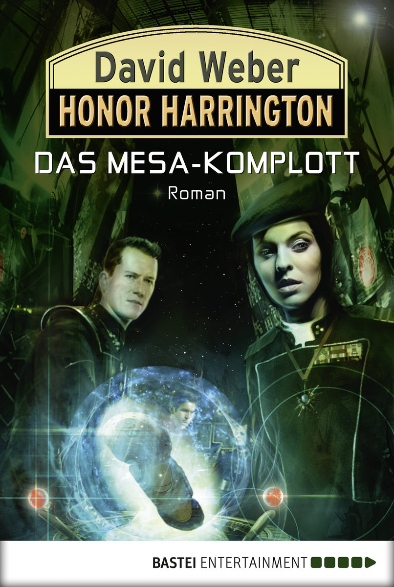 Honor Harrington: Das Mesa-Komplott