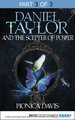 Daniel Taylor and the Scepter of Power