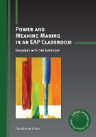 Power and Meaning Making in an EAP Classroom