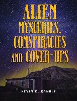 Alien Mysteries, Conspiracies and Cover-Ups