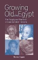 Growing Old in Egypt