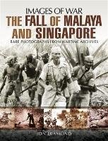 Fall of Malaya and Singapore