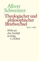 Theologischer und philosophischer Briefwechsel 1900-1965