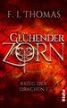 Glühender Zorn