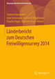 Länderbericht zum Deutschen Freiwilligensurvey 2014