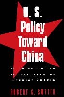 U.S. Policy Toward China