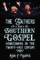 The Gaithers and Southern Gospel