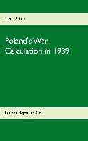 Poland's War Calculation in 1939