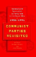 Communist Parties Revisited