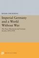 Imperial Germany and a World Without War