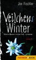 Veilchens Winter