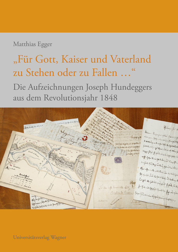 'Für Gott, Kaiser und Vaterland zu Stehen oder zu Fallen ...'