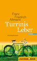 Turrinis Leber