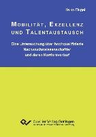 Mobilit&#xE4;t, Exzellenz und Talentaustausch