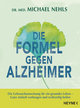 Die Formel gegen Alzheimer