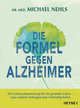 Die Formel gegen Alzheimer