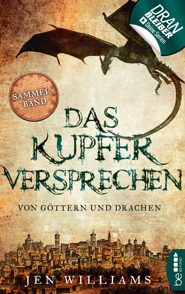 Das Kupferversprechen - Von Göttern und Drachen