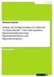 Analyse der Intrigenstruktur in Calderóns 'La dama duende'. Unter den Aspekten Figurencharakterisierung, Figurenkonstellation und Figurenkonzeption