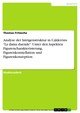 Analyse der Intrigenstruktur in Calderóns 'La dama duende'. Unter den Aspekten Figurencharakterisierung, Figurenkonstellation und Figurenkonzeption