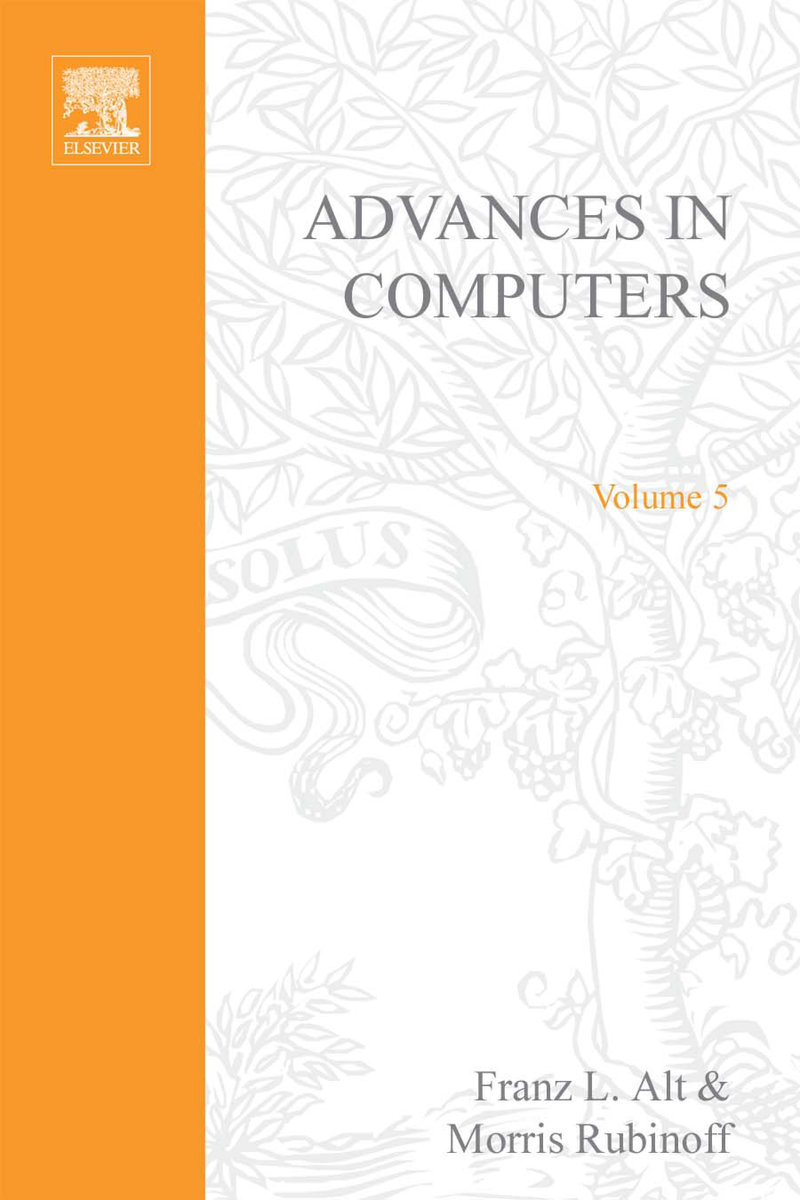 ADVANCES IN COMPUTERS VOL 5