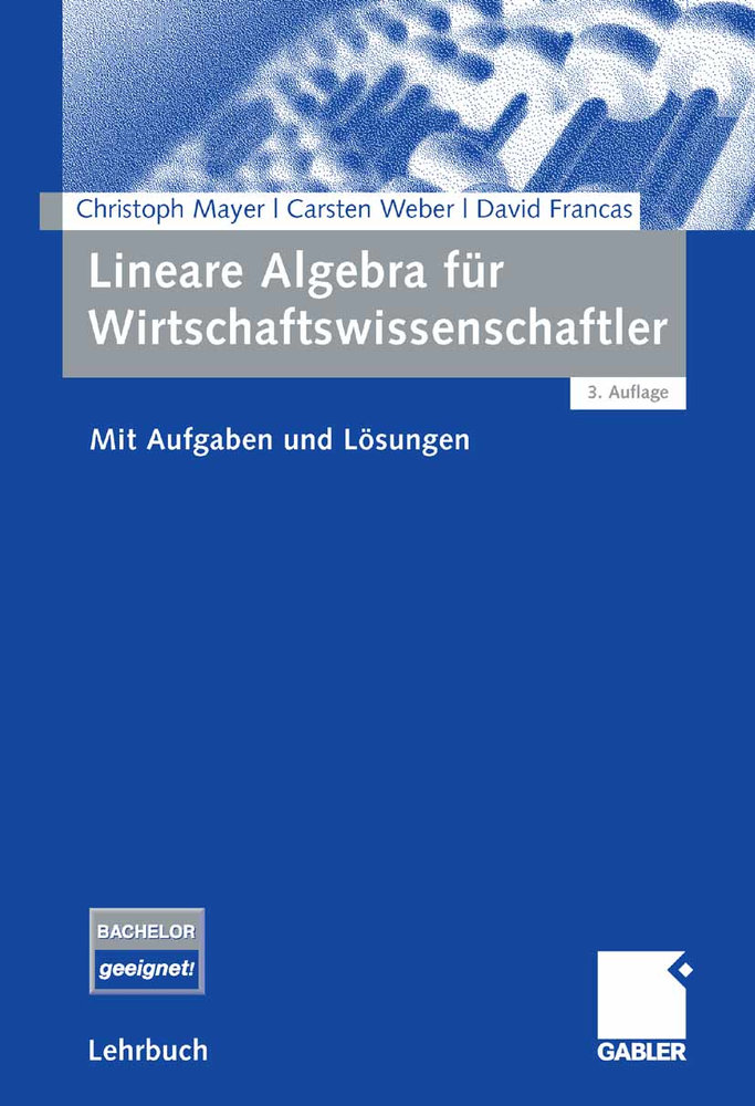 Lineare Algebra für Wirtschaftswissenschaftler