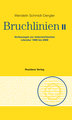 Bruchlinien Band 2