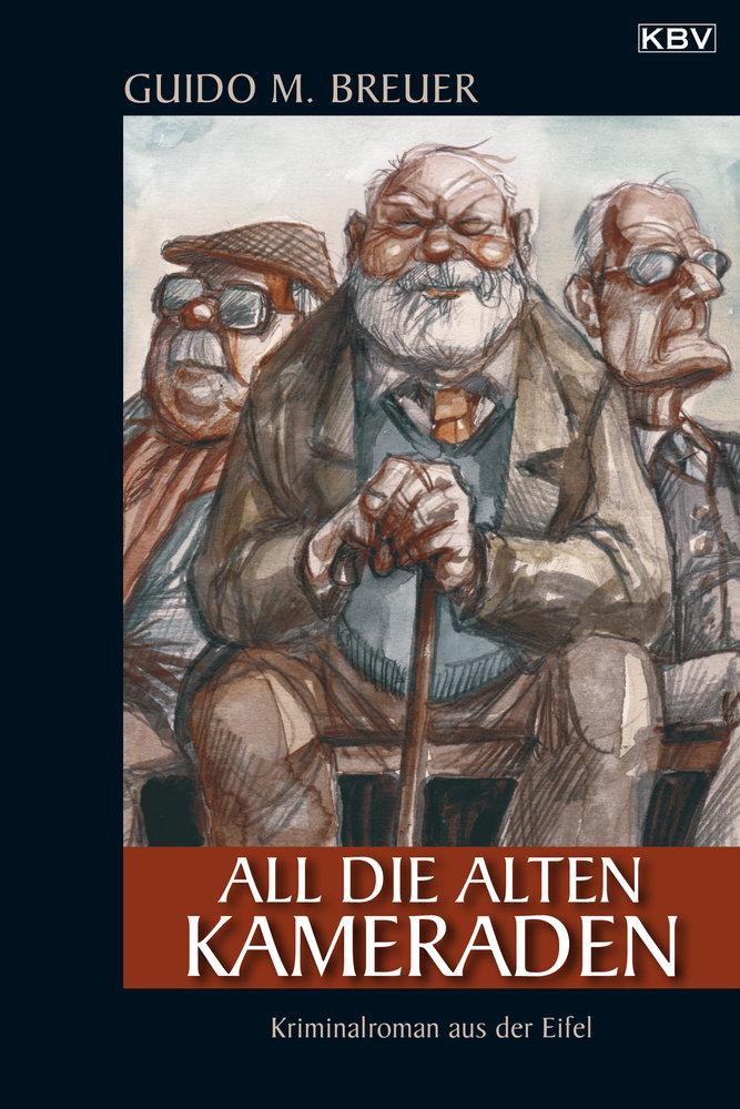 All die alten Kameraden