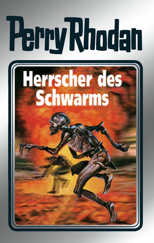 Perry Rhodan 59: Herrscher des Schwarms (Silberband)