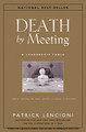 Death by Meeting