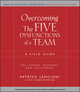 Overcoming the Five Dysfunctions of a Team