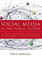 Social Media in the Public Sector