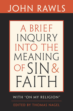 Brief Inquiry into the Meaning of Sin and Faith