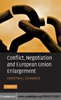 Conflict, Negotiation and European Union Enlargement