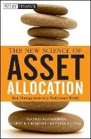 The New Science of Asset Allocation