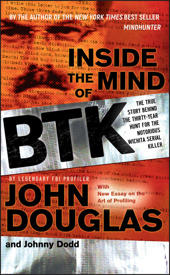 Inside the Mind of BTK