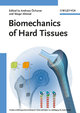 Biomechanics of Hard Tissues