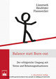 Balance statt Burn-out