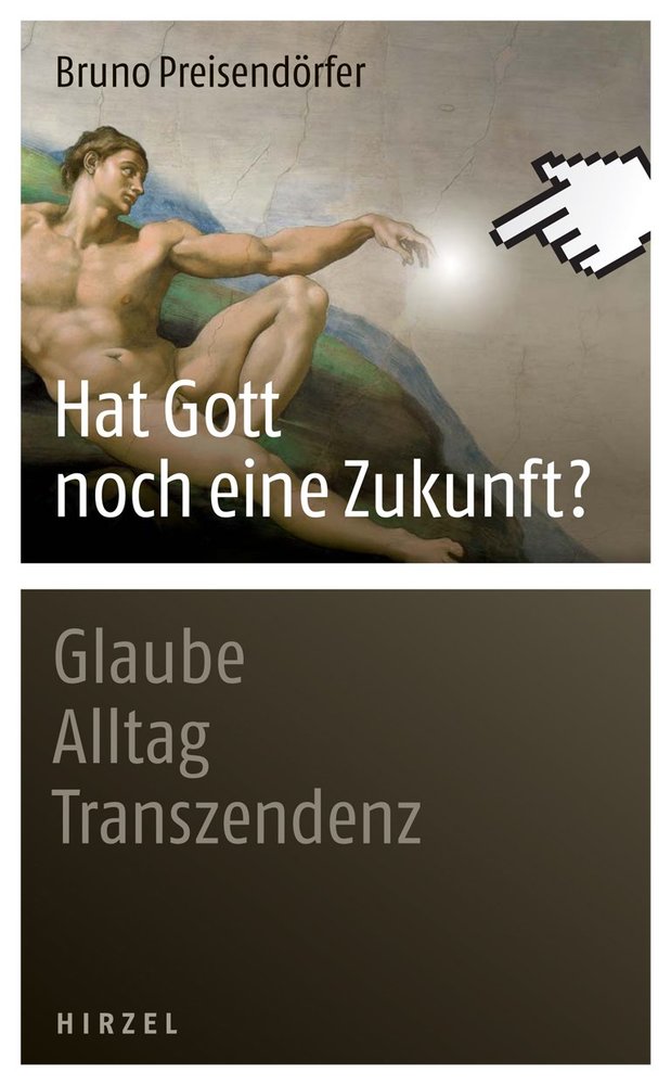 Hat Gott noch eine Zukunft?