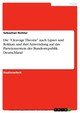 Die 'Cleavage Theorie' nach Lipset und Rokkan und ihre Anwendung auf das Parteiensystem der Bundesrepublik Deutschland