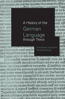 History of the German Language Through Texts