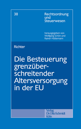 Die Besteuerung grenzüberschreitender Altersversorgung in der EU