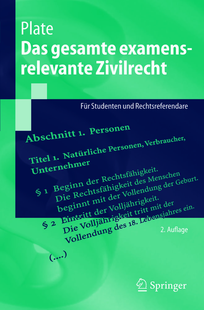 Das gesamte examensrelevante Zivilrecht