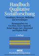 Handbuch Qualitative Sozialforschung