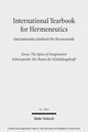 International Yearbook for Hermeneutics / Internationales Jahrbuch für Hermeneutik